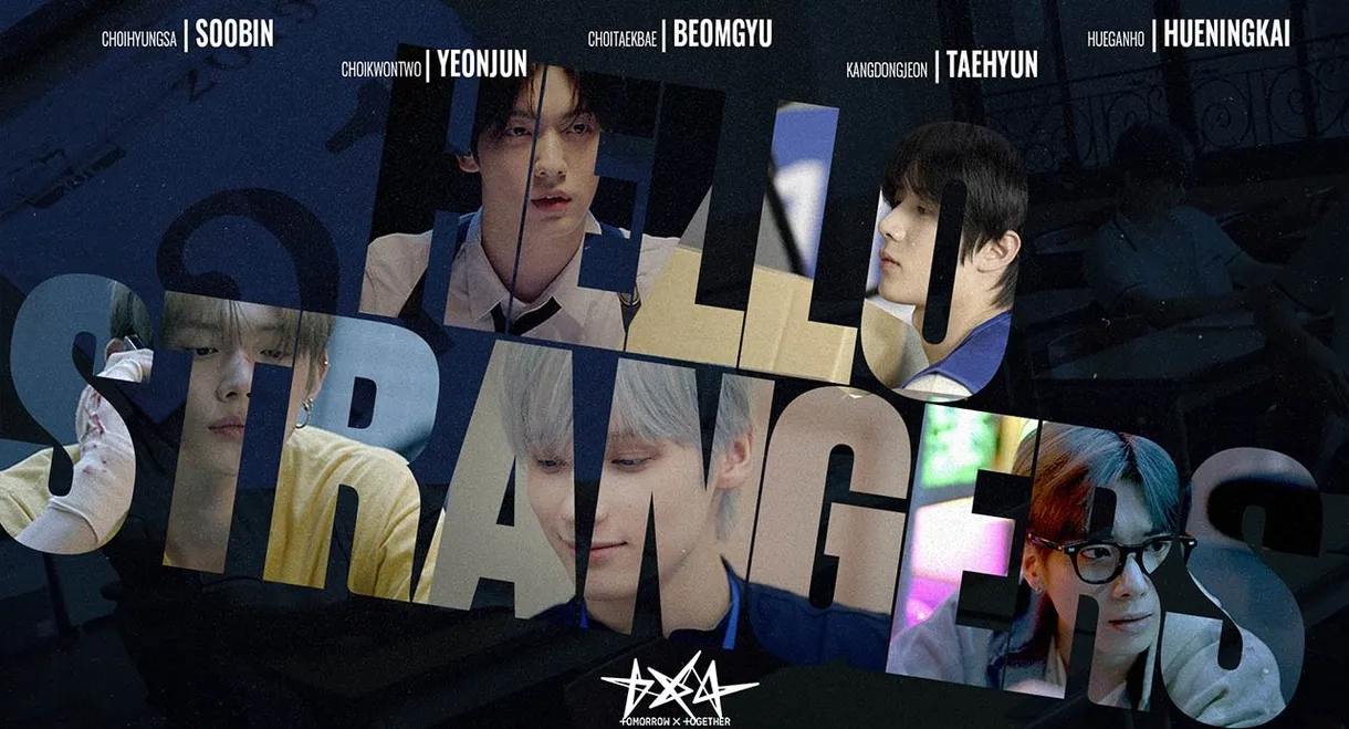 HELLO STRANGERS