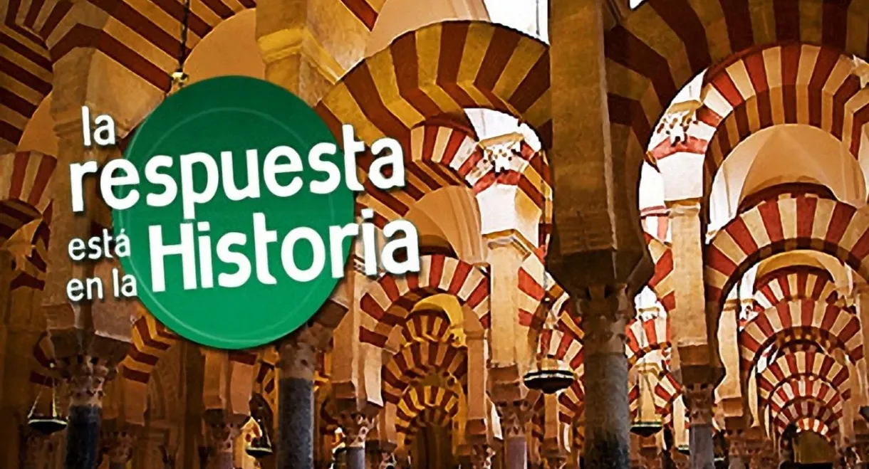 La Respuesta está en la Historia