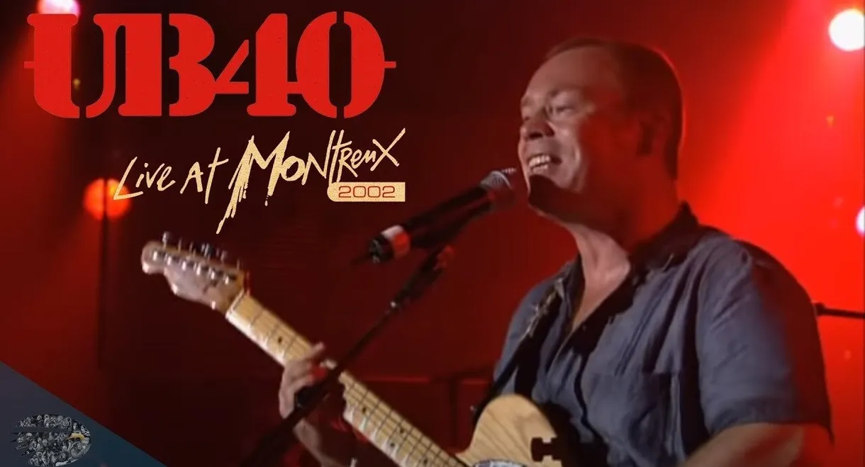 UB40:  Live At Montreux 2002