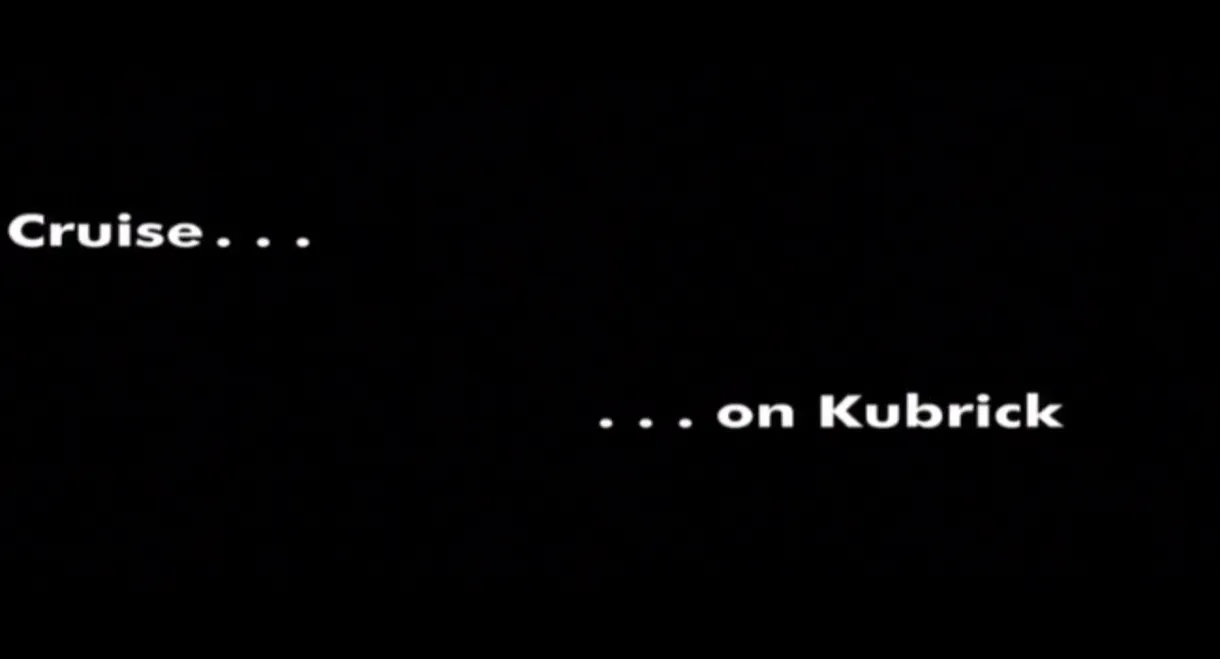 Cruise on Kubrick