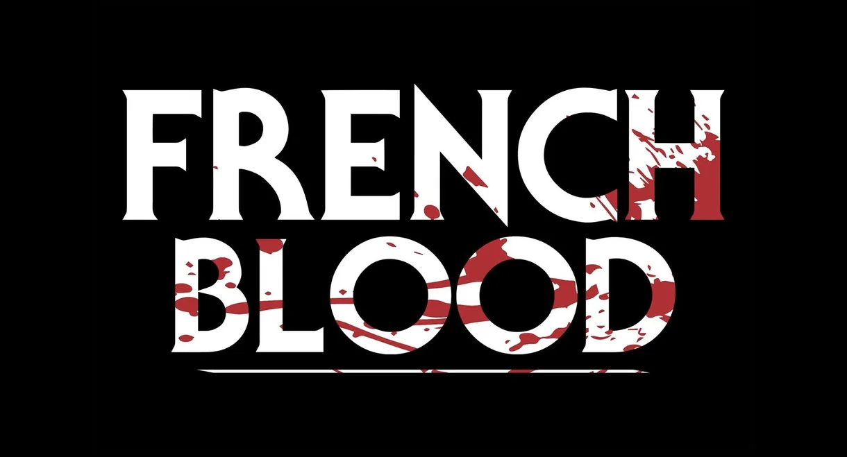 French Blood 1 - Mr. Pig