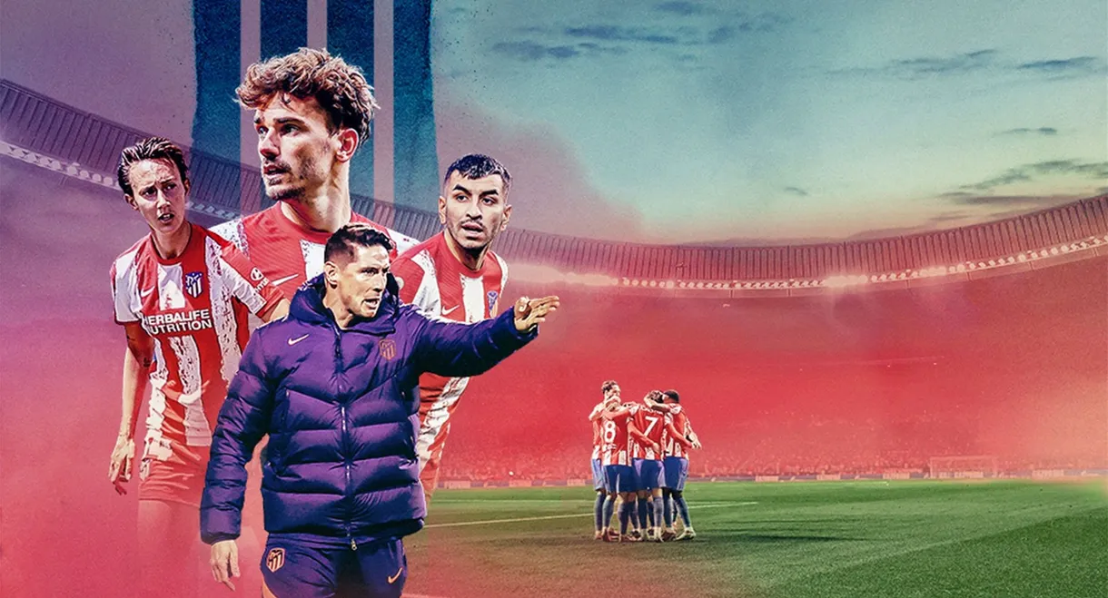 Another Way of Living: Atlético de Madrid