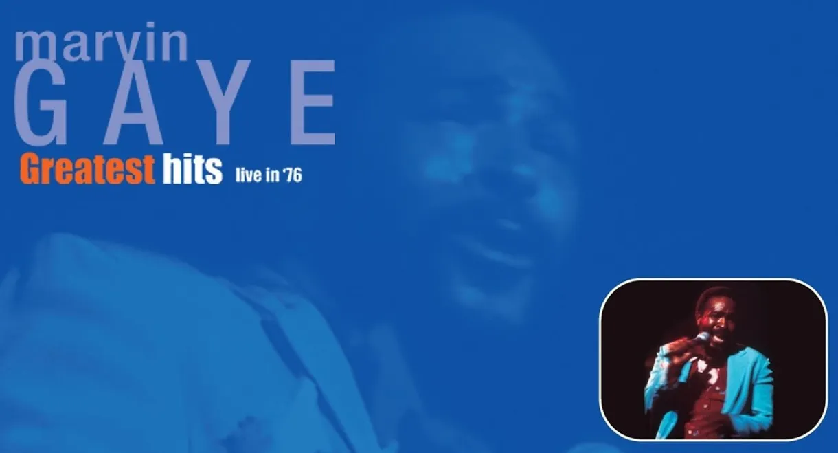 Marvin Gaye - Greatest Hits Live in '76