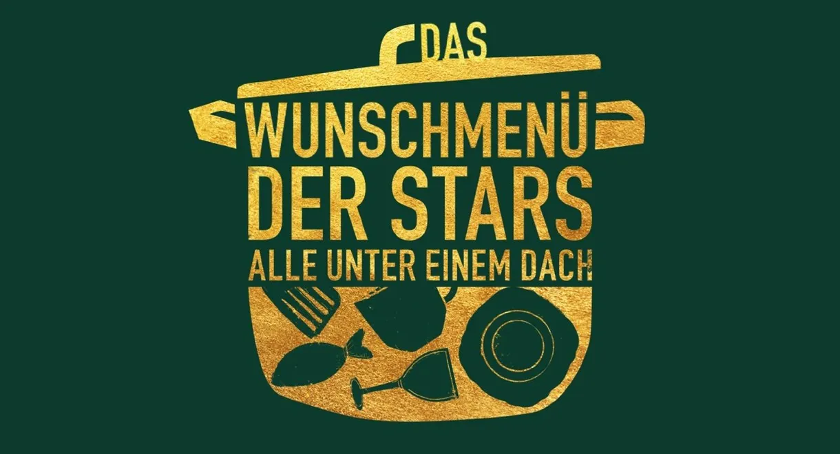 Das Wunschmenü der Stars