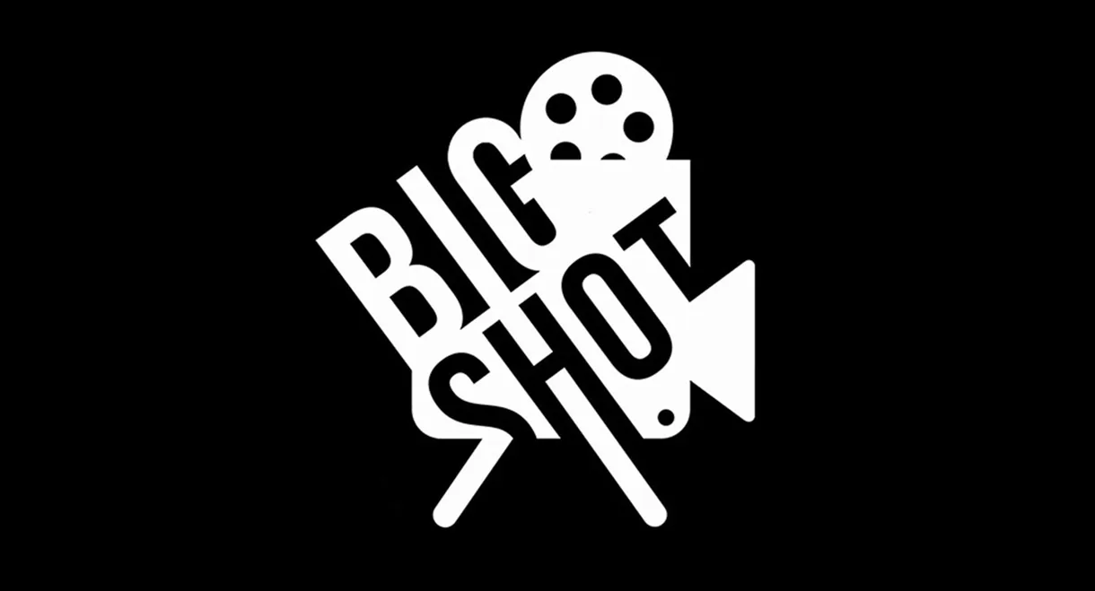 Big Shot