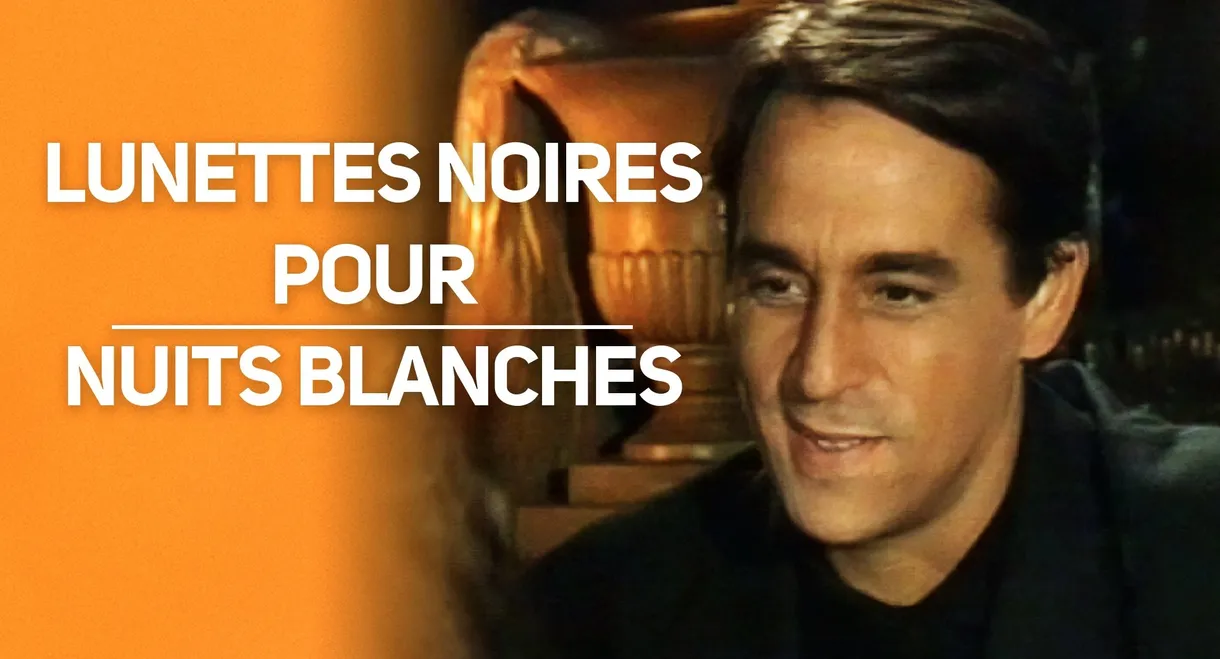 Lunettes noires pour nuits blanches