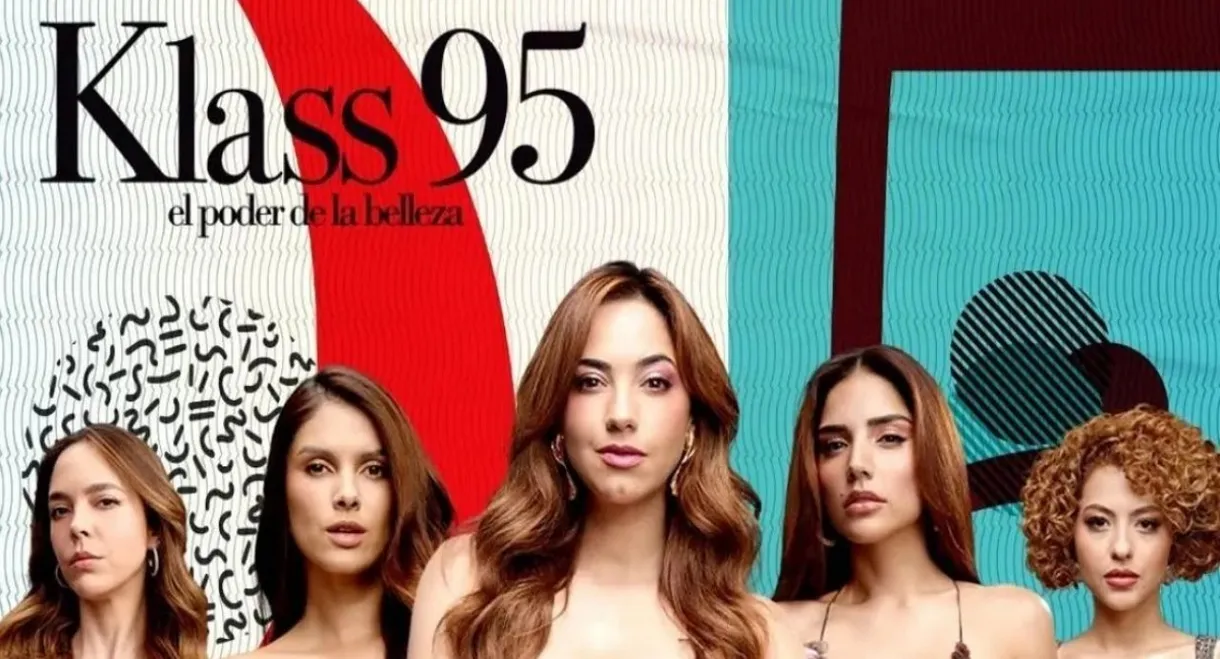 KLASS 95: The Power of Beauty