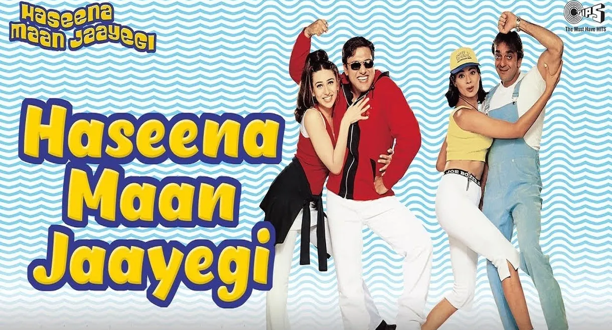 Haseena Maan Jaayegi