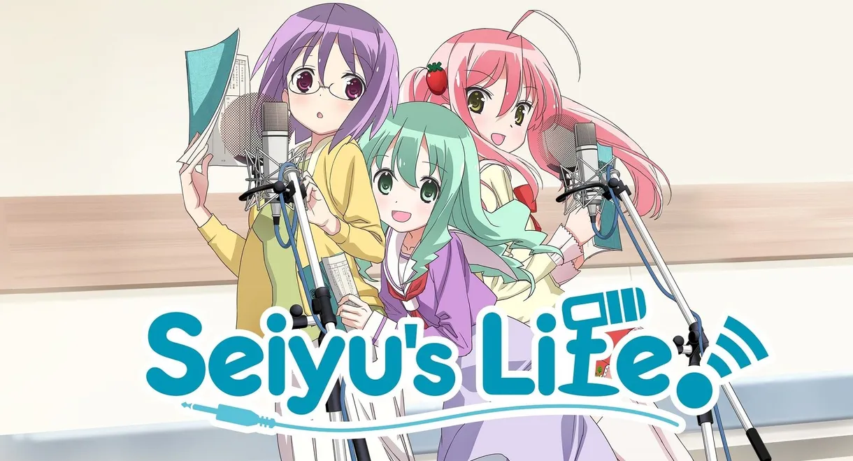 Seiyu's Life!