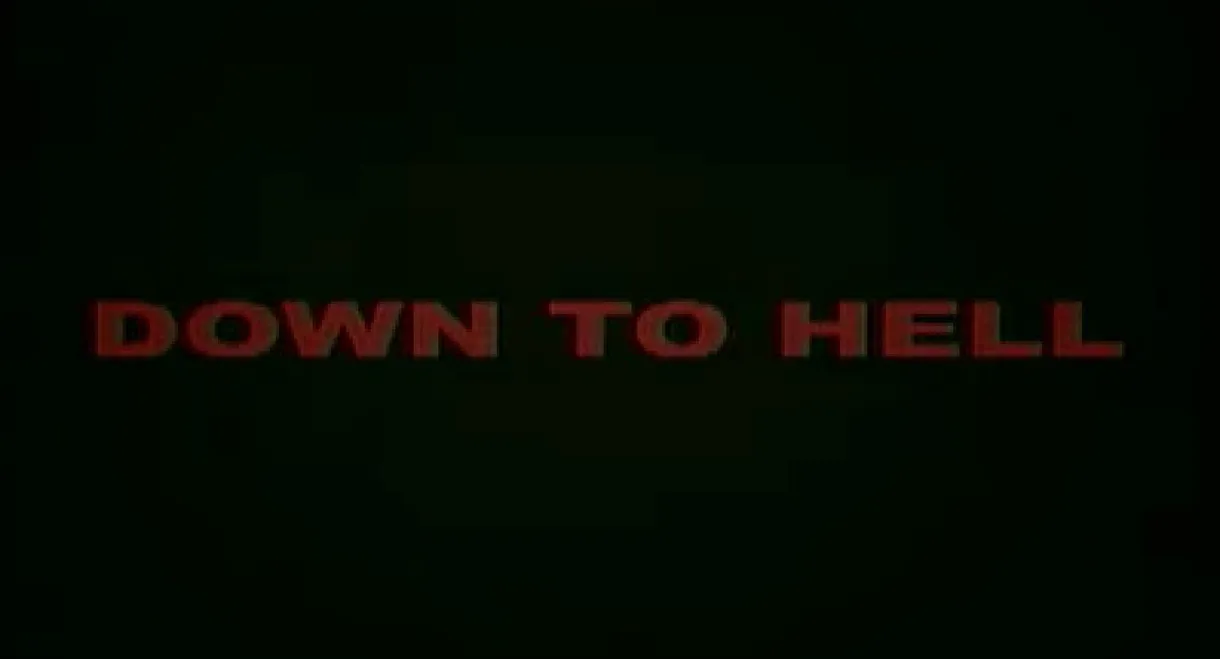 Down to Hell