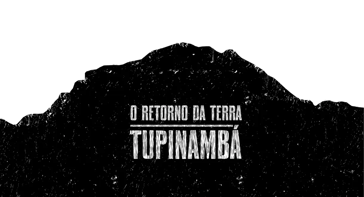 O Retorno da Terra Tupinambá