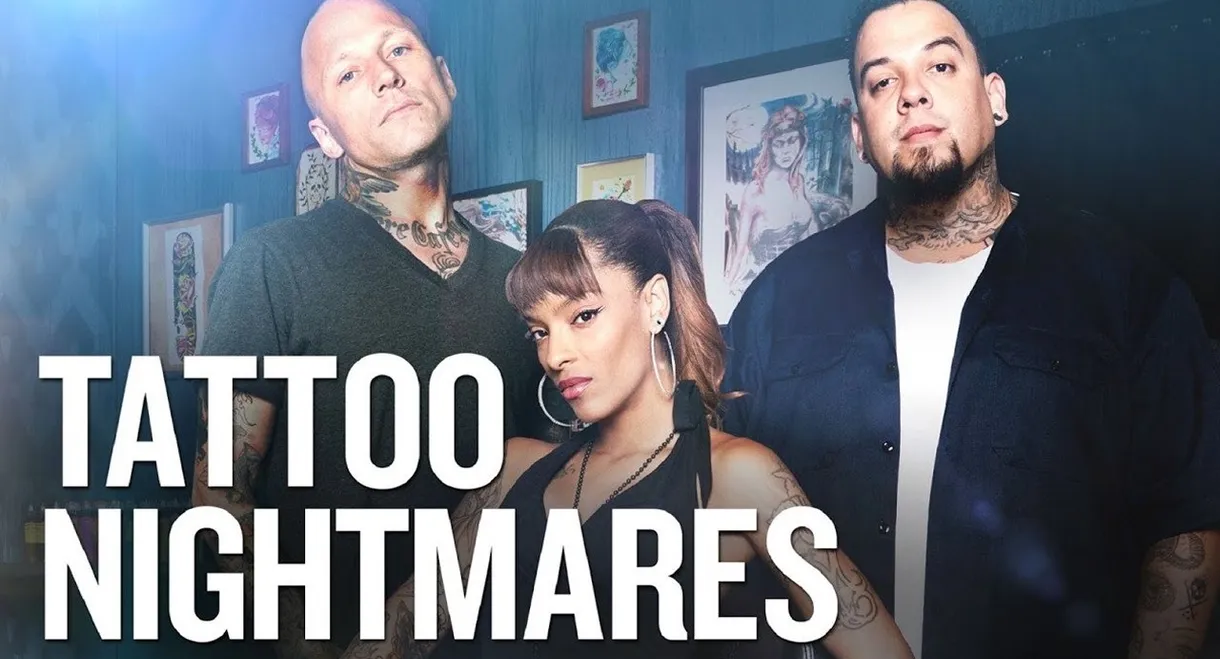 Tattoo Nightmares