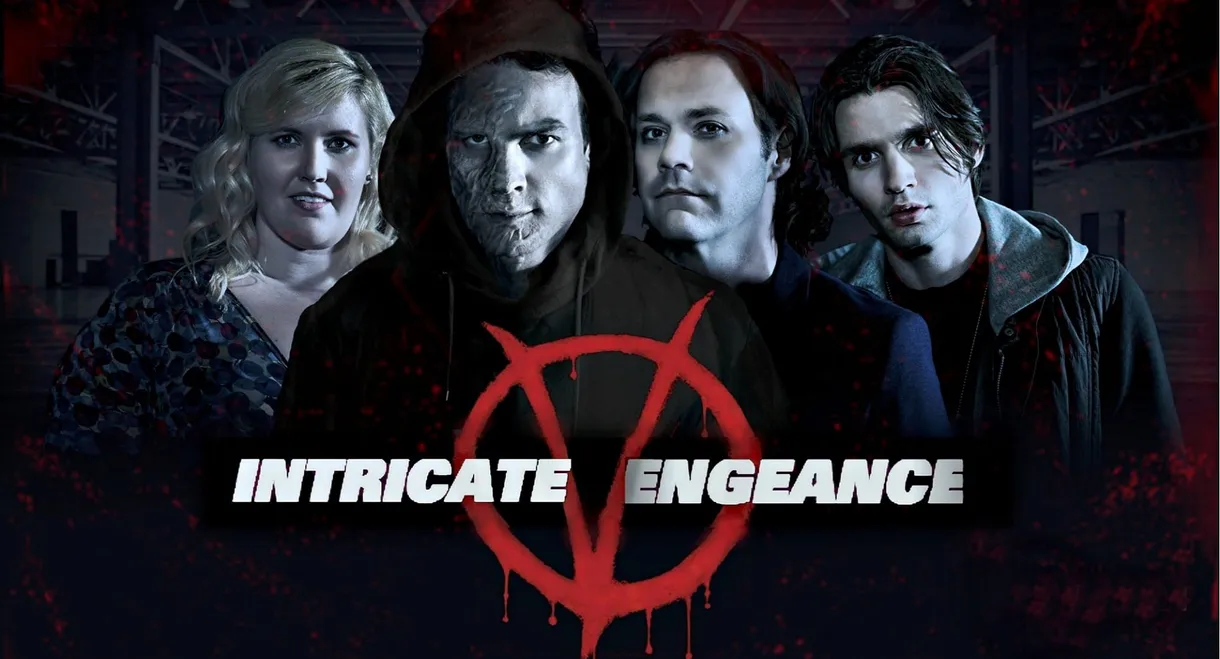 Intricate Vengeance