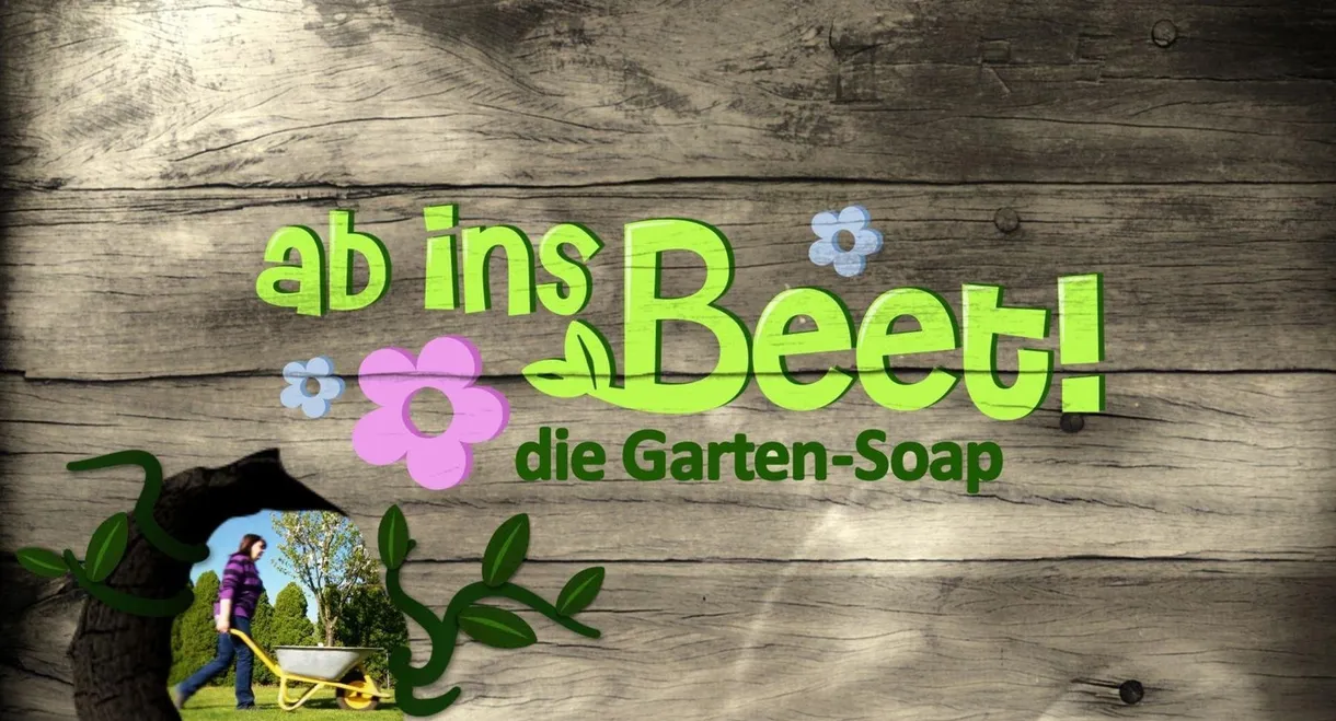Ab ins Beet! Die Garten-Soap