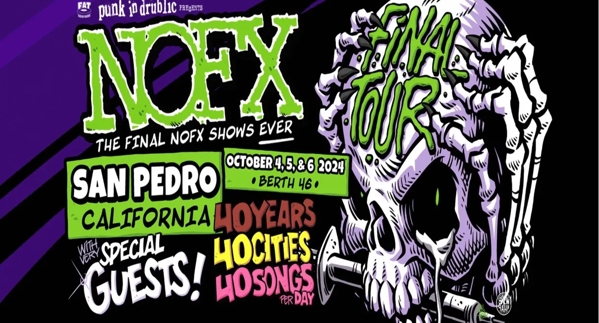 NOFX: The Final Show (Night 1) Oct 4, 2024