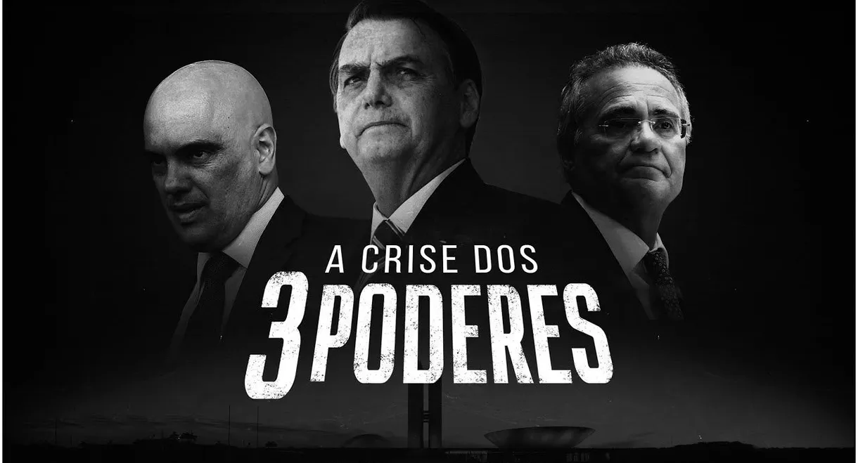 A Crise dos Três Poderes