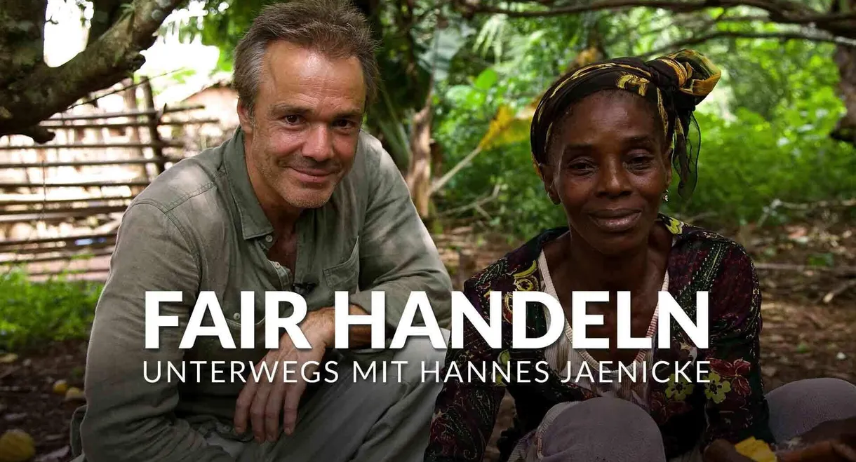 Fair handeln - Unterwegs mit Hannes Jaenicke