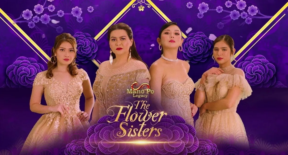 Mano po Legacy: The Flower Sisters