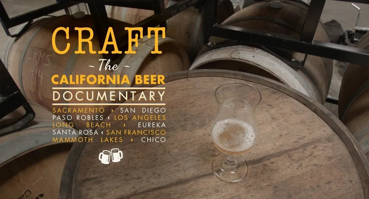 Craft: The California Beer Documentary