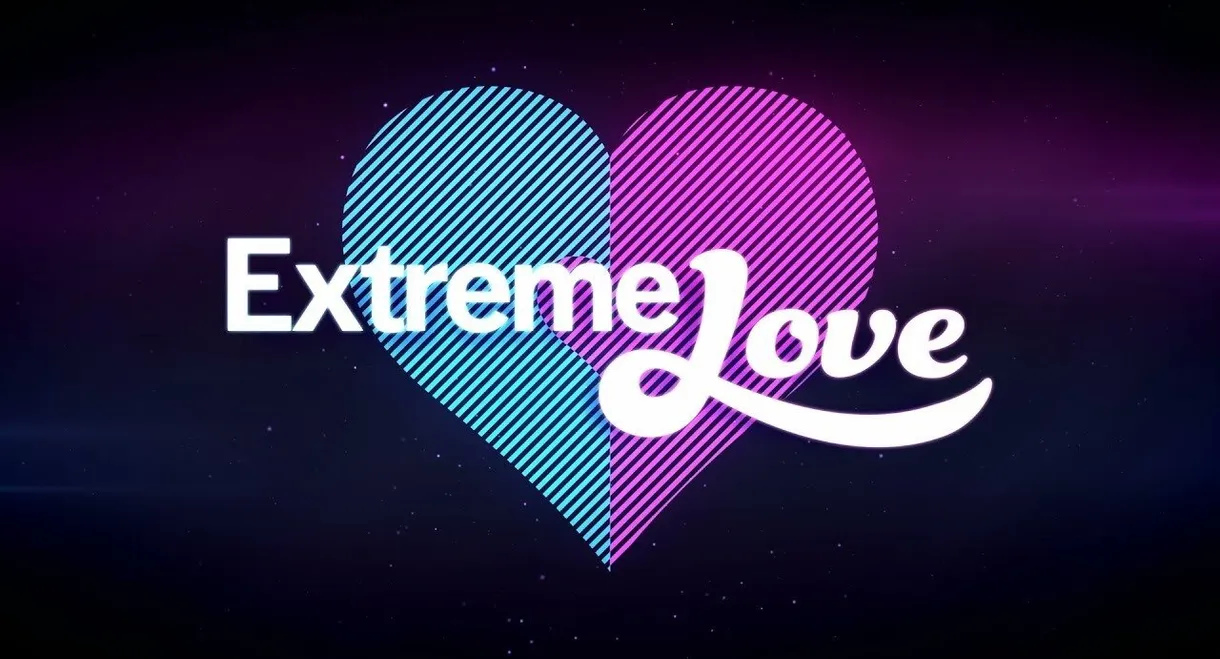Extreme Love