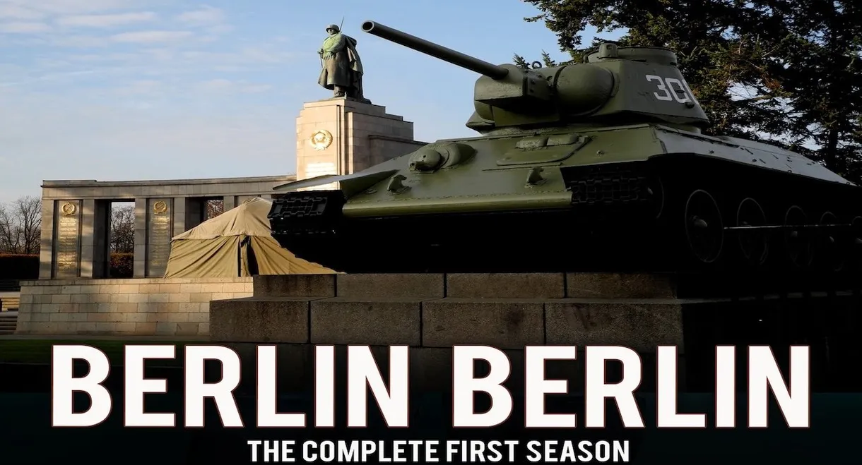 Berlin Berlin - Eine Stadt schreibt Geschichte