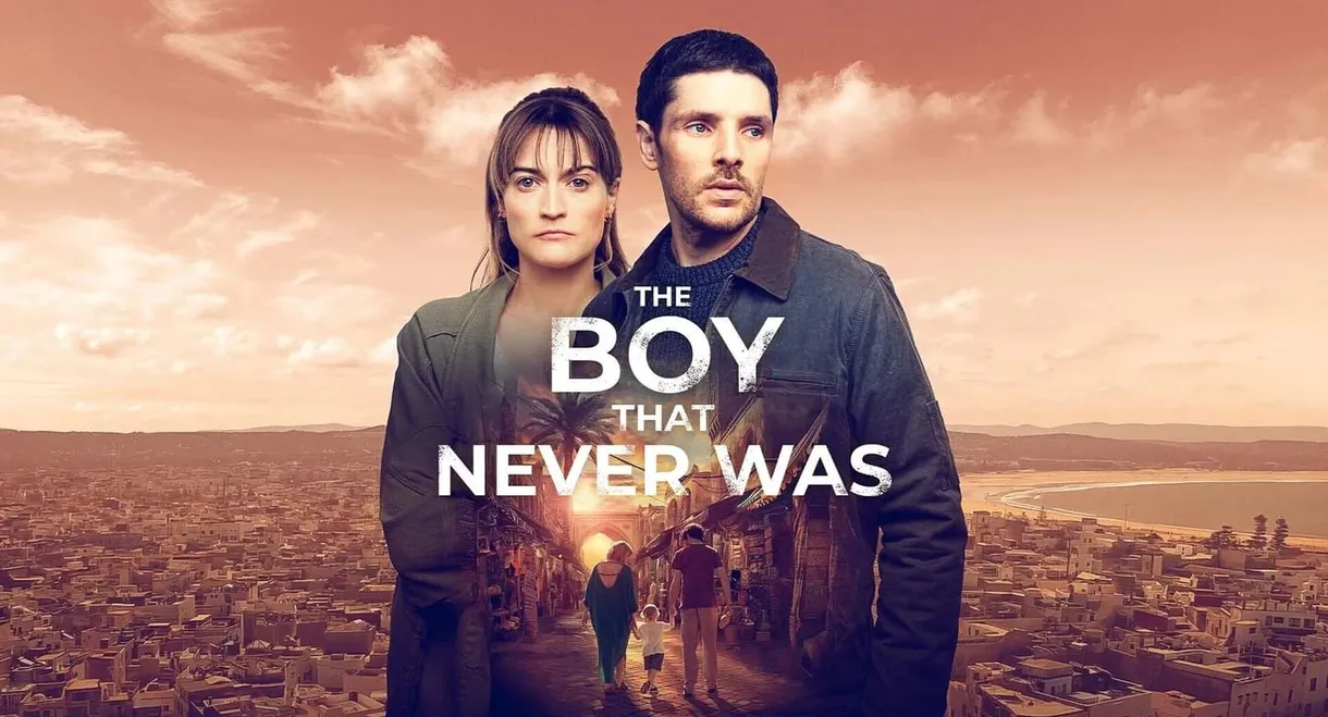 The Boy That Never Was