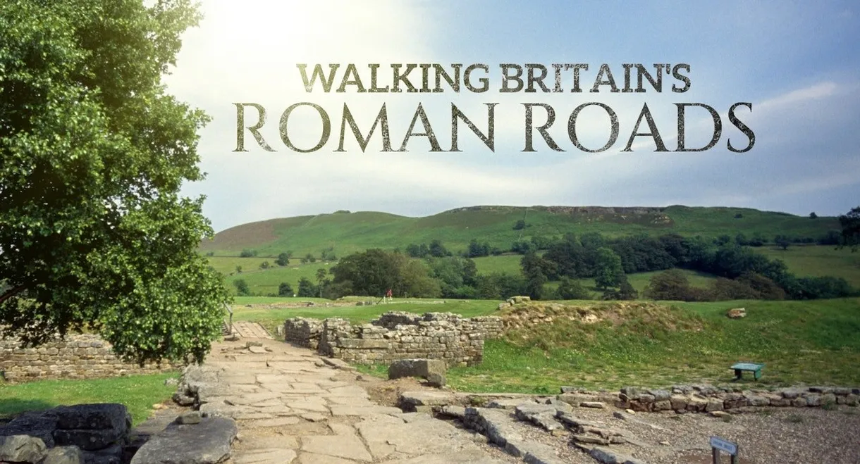Walking Britain's Roman Roads