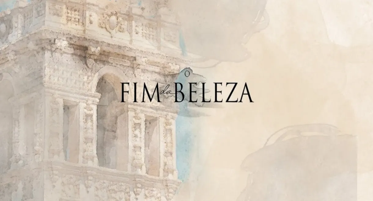 O Fim da Beleza