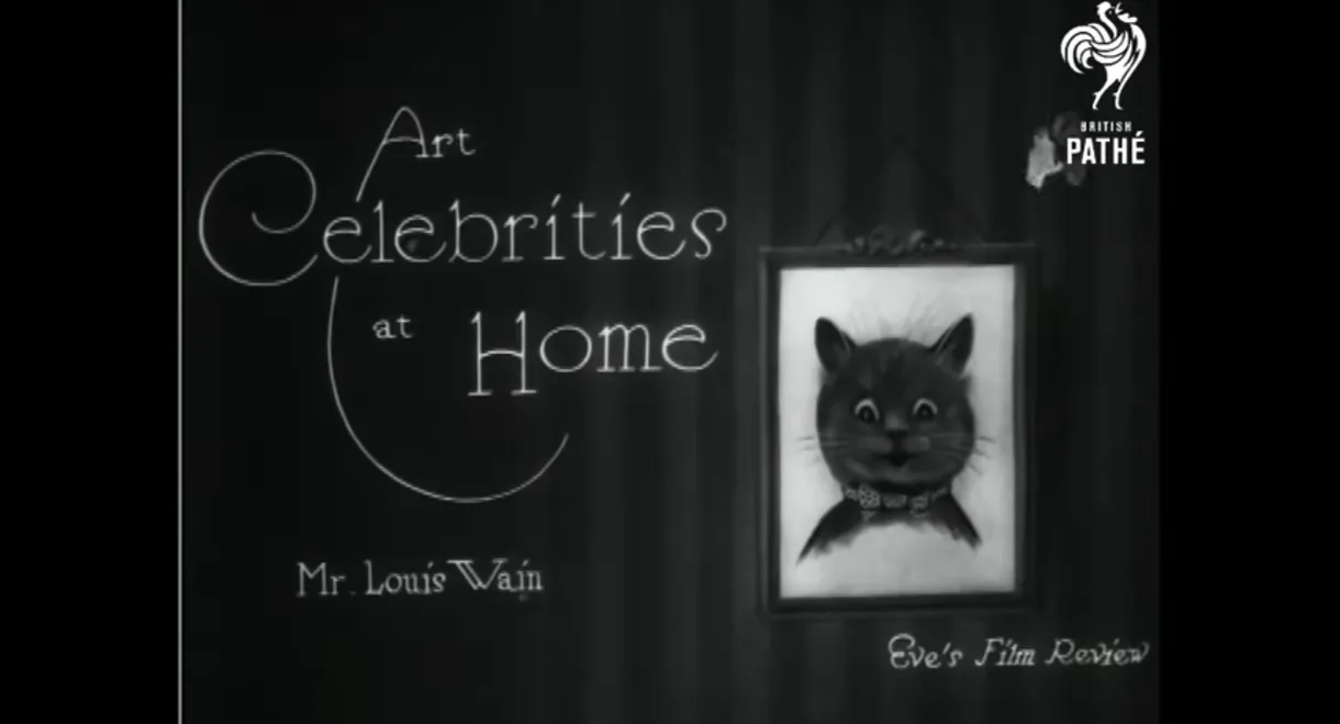 Art Celebrities at Home - Mr Louis Wain