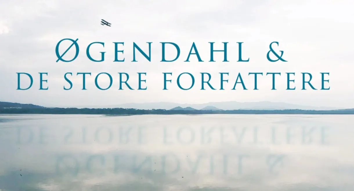Øgendahl og de store forfattere
