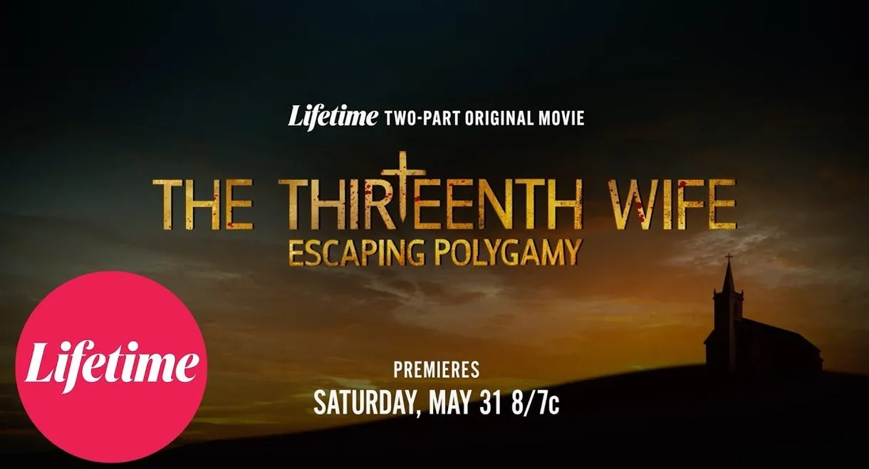The Thirteenth Wife: Escaping Polygamy, Part 2
