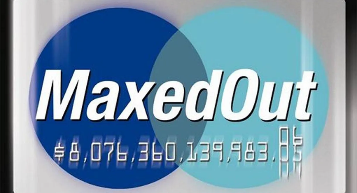 Maxed Out