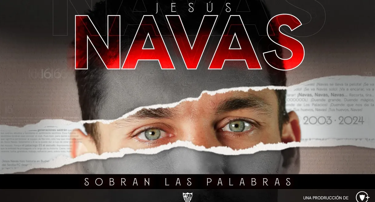 Jesús Navas, sobran las palabras