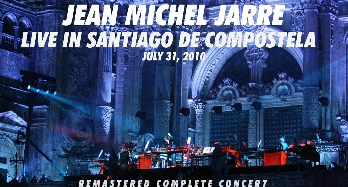 Jean-Michel Jarre – Santiago de Compostela