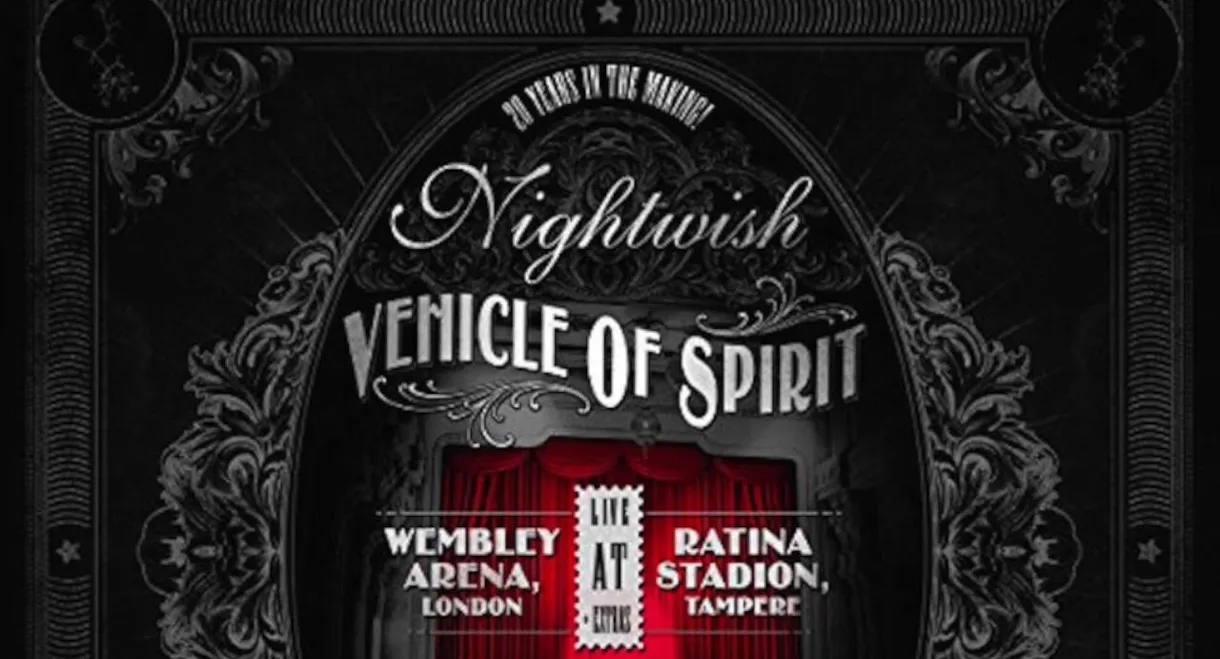 Nightwish: Vehicle Of Spirit