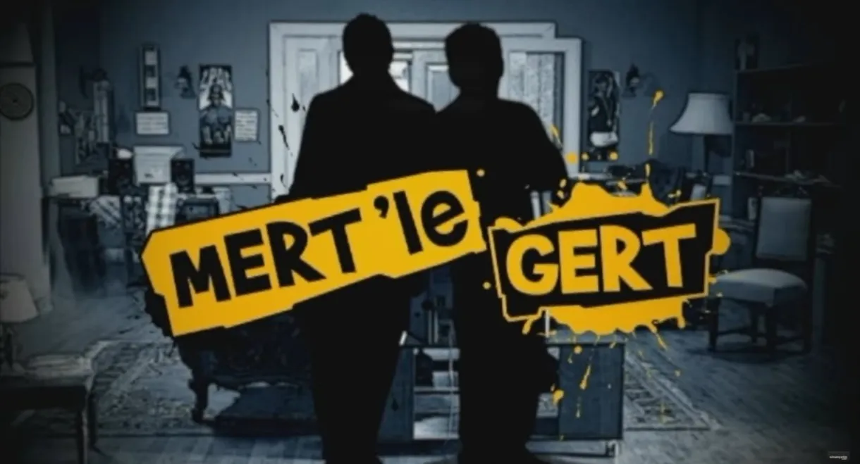 Mert ile Gert