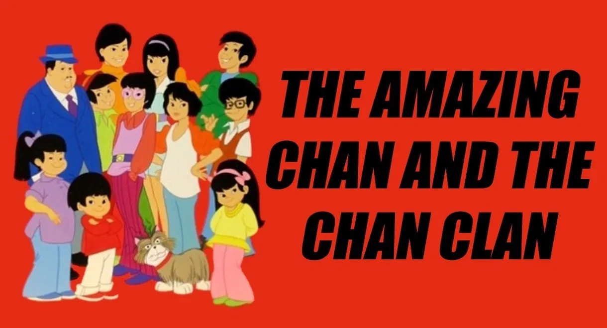 The Amazing Chan and the Chan Clan