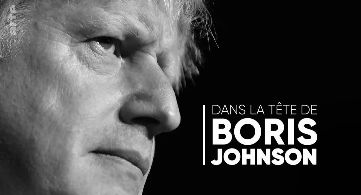 Inside the mind of Boris Johnson