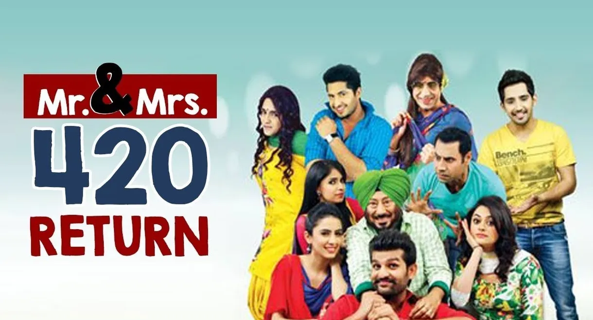 Mr & Mrs 420 Returns