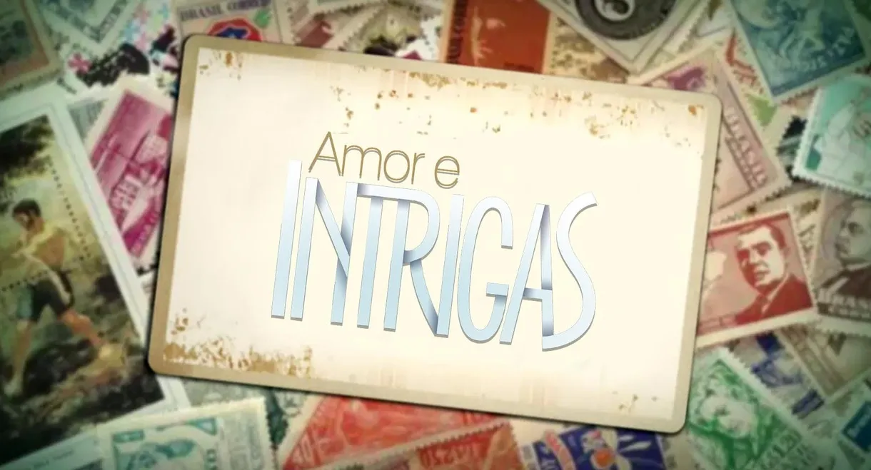 Amor e Intrigas