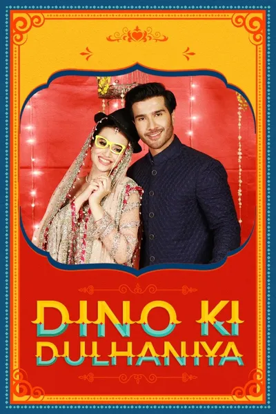 Dino Ki Dulhaniya