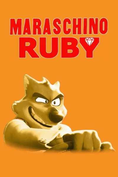 The Bad Guys In Maraschino Ruby