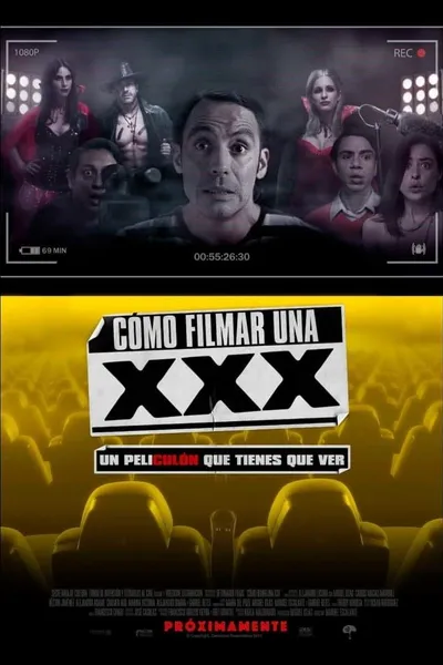 Cómo Filmar Una XXX