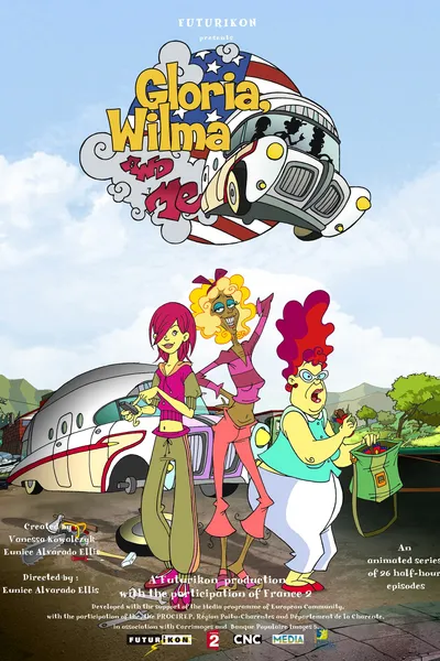 Gloria, Wilma and Me