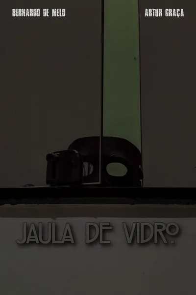 Jaula de Vidro
