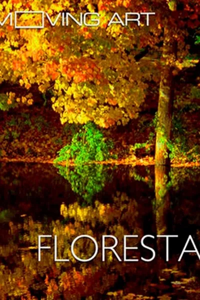 Moving Art: Forests
