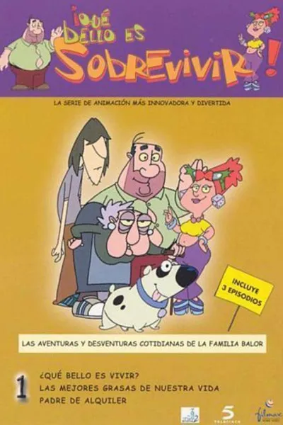 ¡Qué bello es sobrevivir!