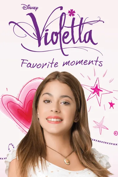 Violetta Favorite Moments