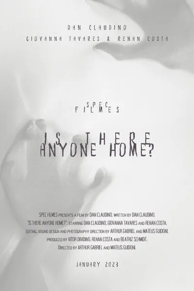 Is There Anyone Home?
