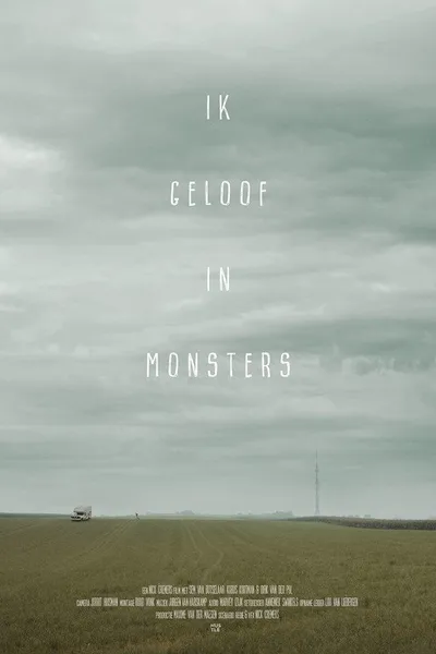 I Believe in Monsters